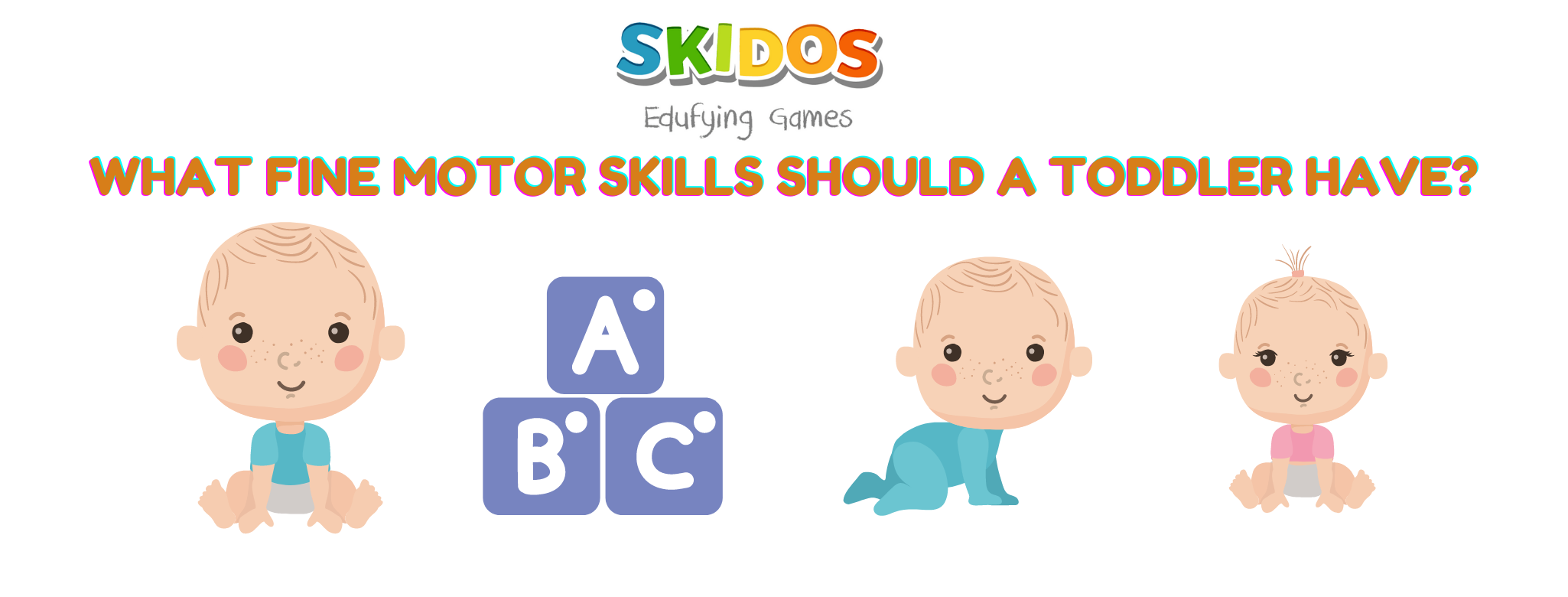 fine-motor-skills-in-toddlers-skidos