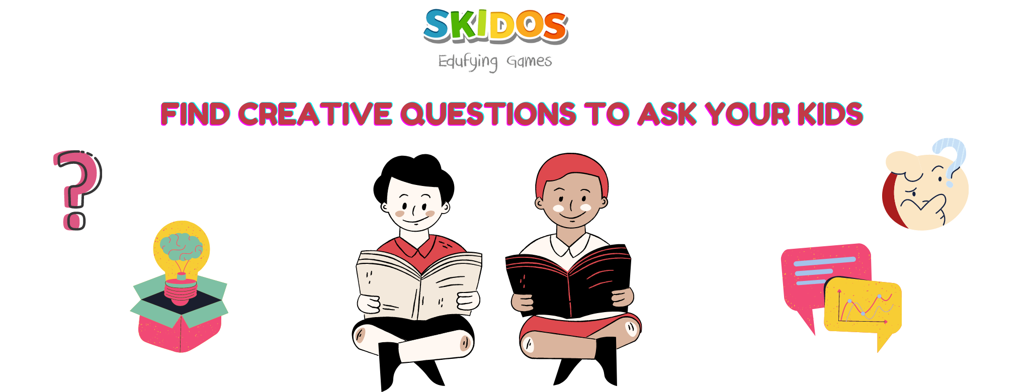 FIND Creative Questions to Ask your Kids