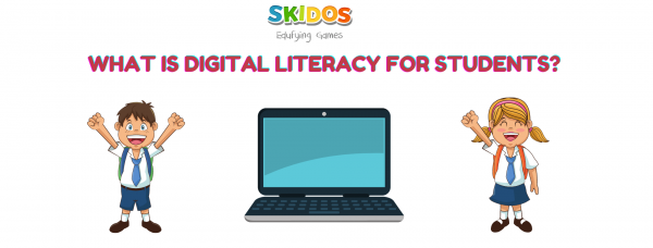 What is digital literacy for students