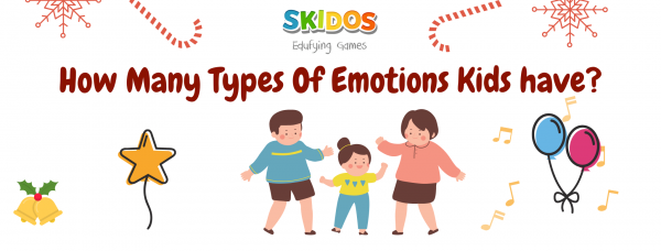 How Many Types Of Emotions Kids have