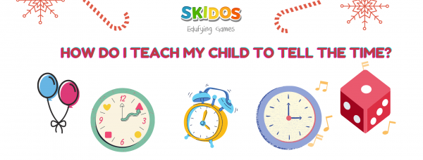 How do I teach my child to tell the time