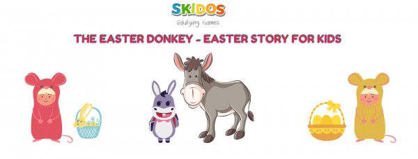 The Easter donkey - Easter story for kids